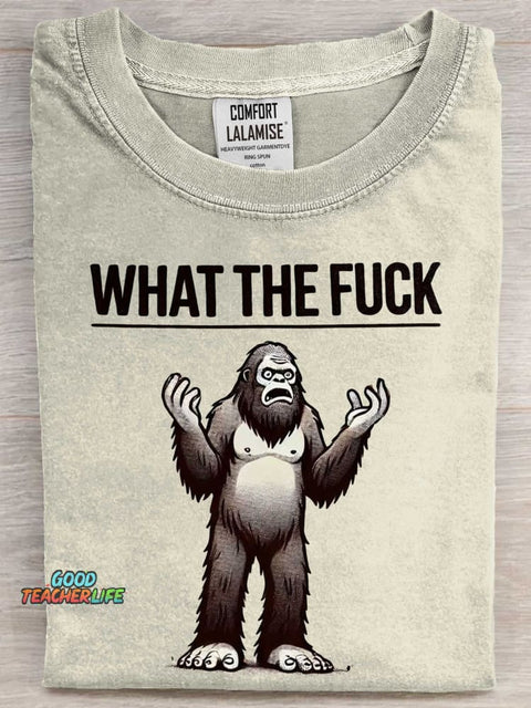 What The Fuck Bigfoot Art Print Casual Short Sleeve T-shirt