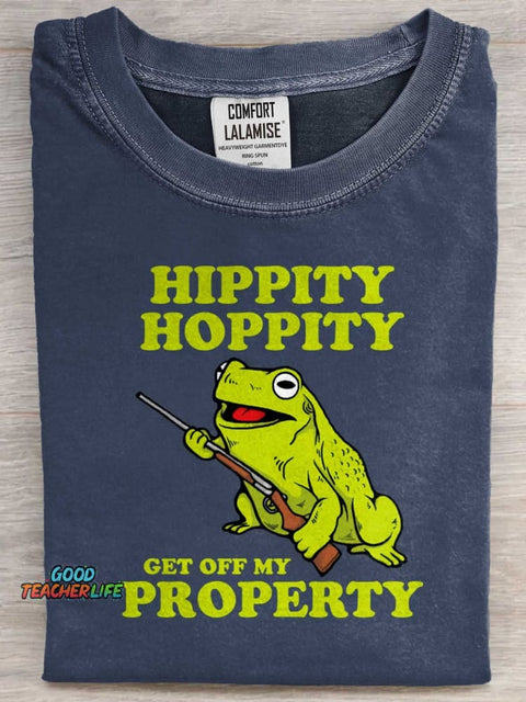 Hippity Hoppity Get Off My Property Art Print Casual Short Sleeve T-shirt