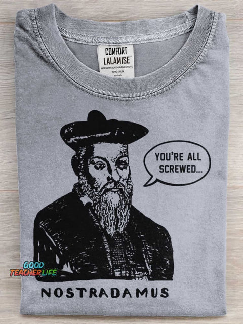 Funny Saying You're All Screwed Art Print Casaul Short Sleeve T-shirt