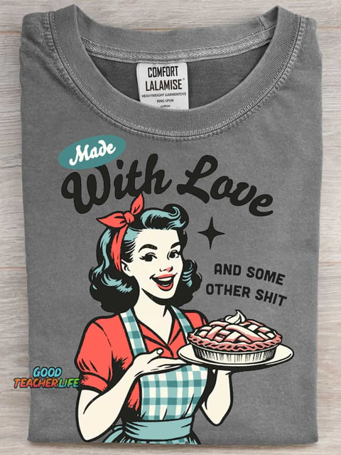 Made With Love And Some Other Shit Art Print Casaul Short Sleeve T-shirt