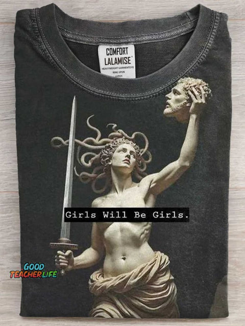 Girl Will Be Girls Shirts Medusa Feminist Women Art Print Casaul Short Sleeve T-shirt