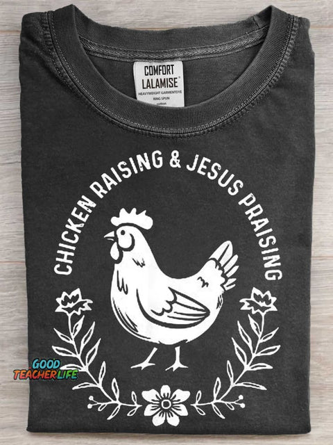 Chicken Raising & Jesus Praising Art Print Casaul Short Sleeve T-shirt