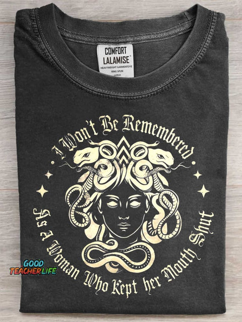 I Won't Be Remembered As A Woman Who Kept Her Mouth Shut Art Print Casaul Short Sleeve T-shirt