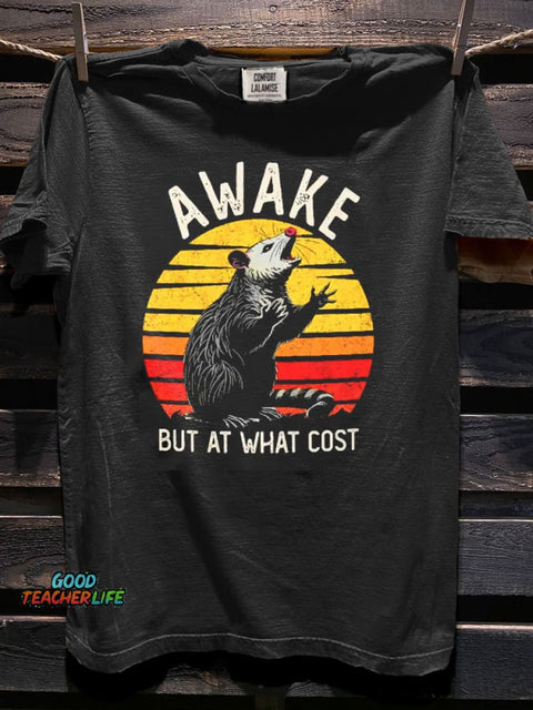 Awake But At What Cost Possum Funny Opossum Team Trash Art Print Casaul Short Sleeve T-shirt