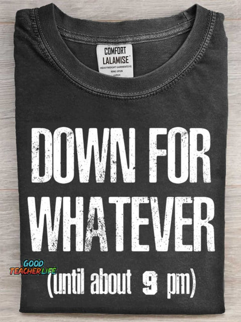 Down for Whatever Casaul Art Print Short Sleeve T-shirt