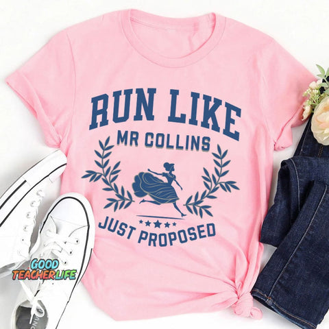 Run Like Mr Collins Just Proposed Teacher T-Shirt