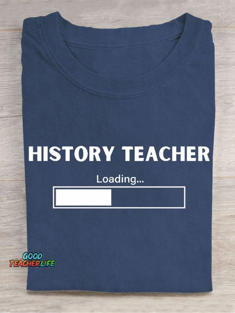 History Teacher Casual Print T-Shirt