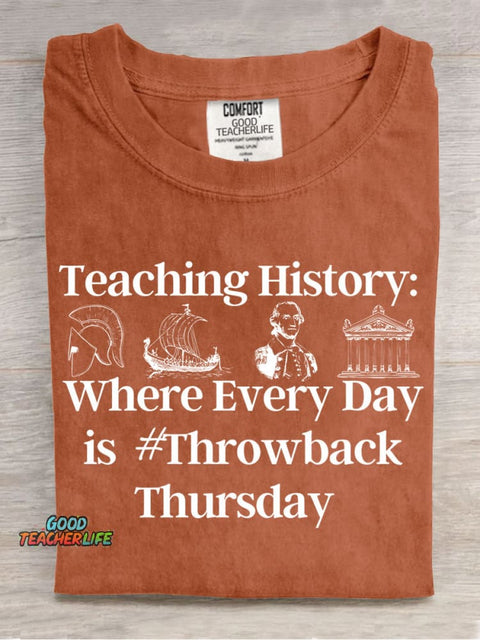 Teaching History Teacher Casual Print T-Shirt