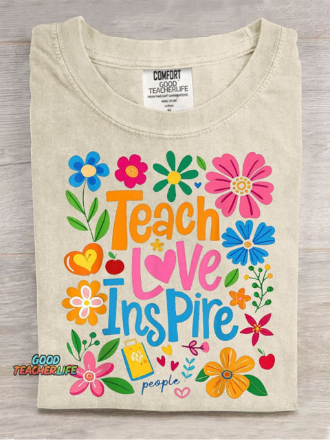 Teach Love Inspire Casual Print T-Shirt