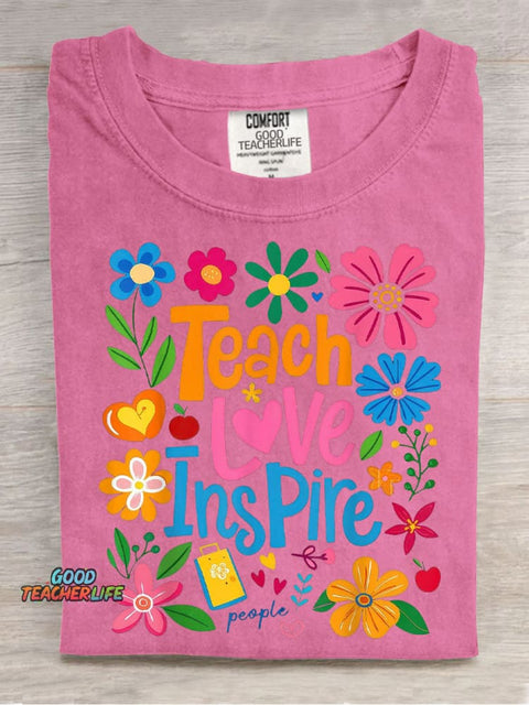 Teach Love Inspire Casual Print T-Shirt