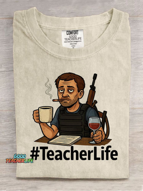 Teacher Life Funny Casual Print T-Shirt