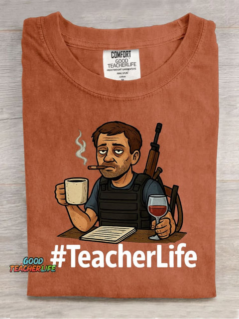 Teacher Life Funny Casual Print T-Shirt