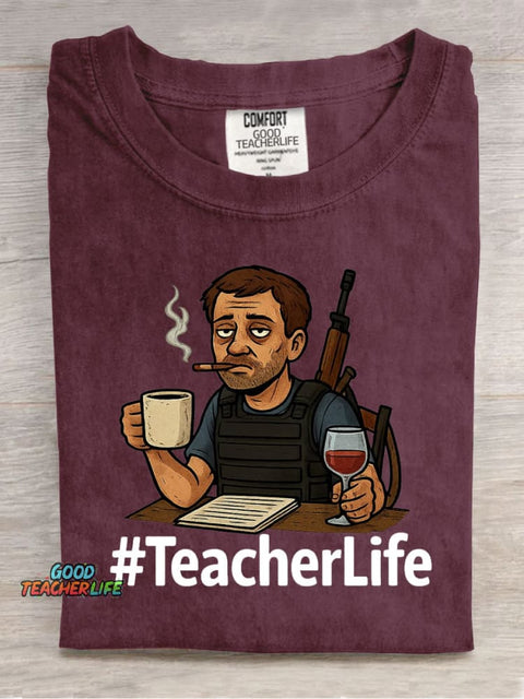 Teacher Life Funny Casual Print T-Shirt