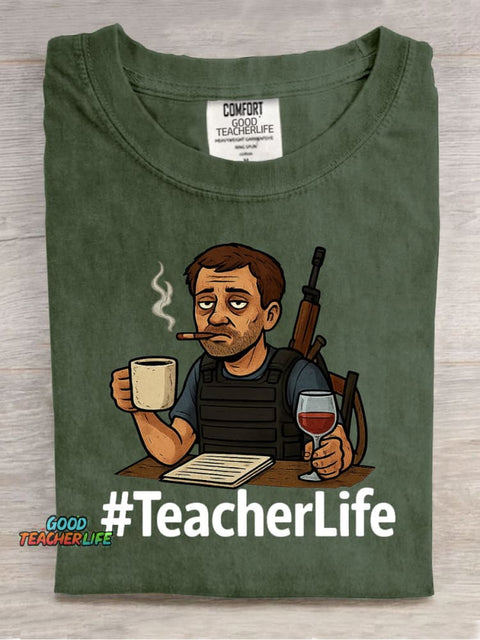 Teacher Life Funny Casual Print T-Shirt