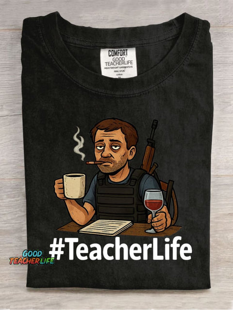 Teacher Life Funny Casual Print T-Shirt