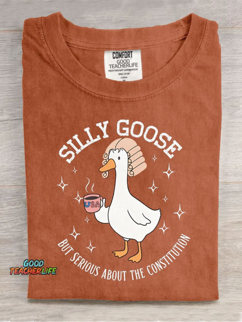 Silly Goose But Serious About The Constitution Casual Print T-Shirt