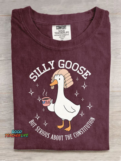 Silly Goose But Serious About The Constitution Casual Print T-Shirt