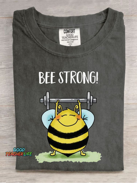 Be Strong Casual Print T-Shirt