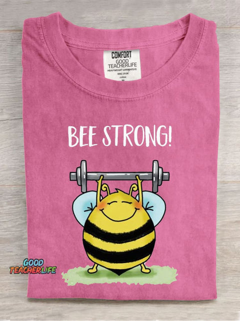 Be Strong Casual Print T-Shirt