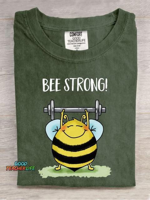 Be Strong Casual Print T-Shirt