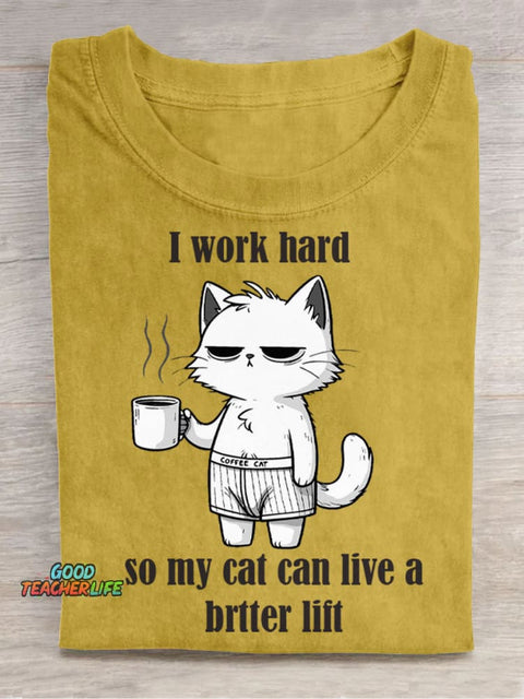 I Work Hard for My Cat Decorative Pattern T-shirt