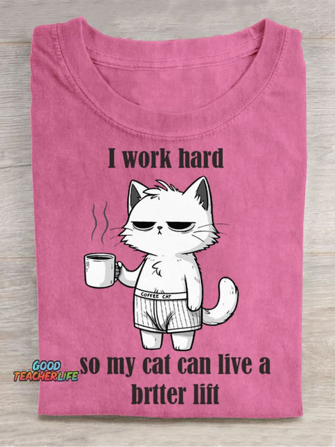 I Work Hard for My Cat Decorative Pattern T-shirt
