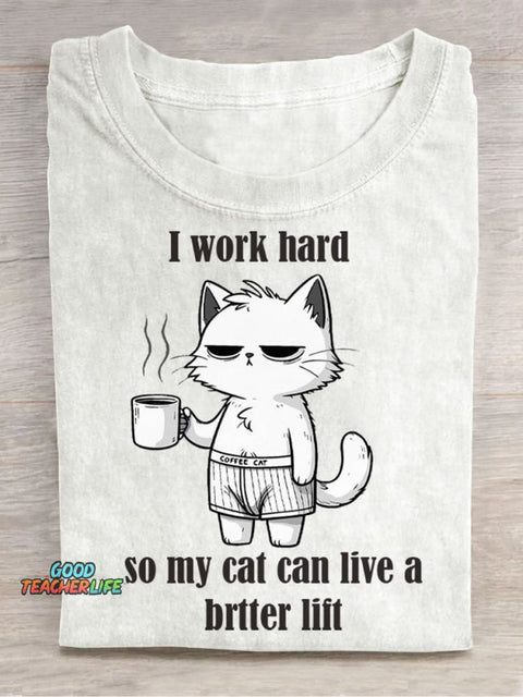 I Work Hard for My Cat Decorative Pattern T-shirt
