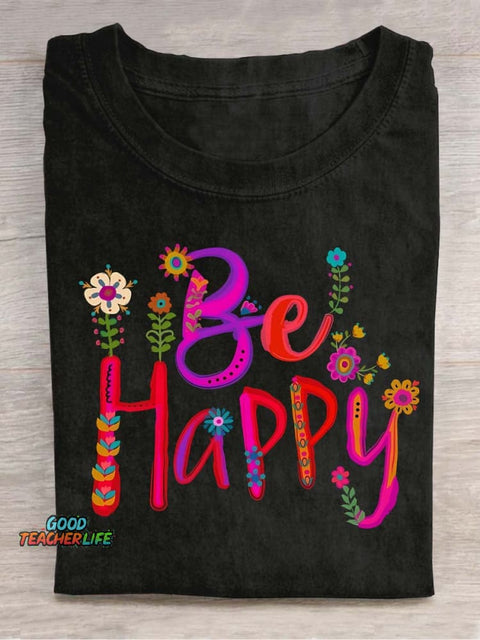 Be Happy Decorative Pattern T-shirt