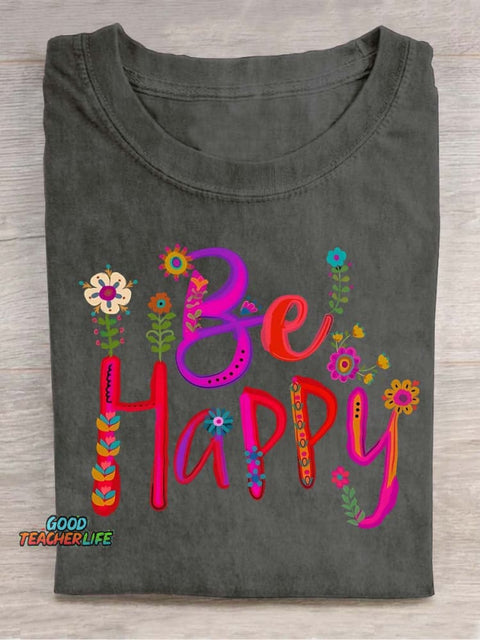 Be Happy Decorative Pattern T-shirt