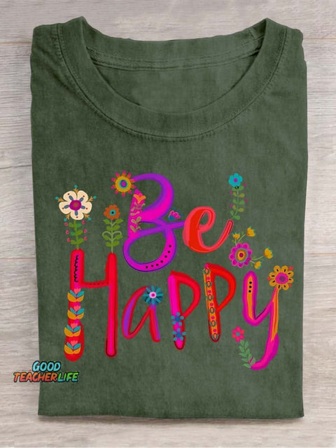 Be Happy Decorative Pattern T-shirt