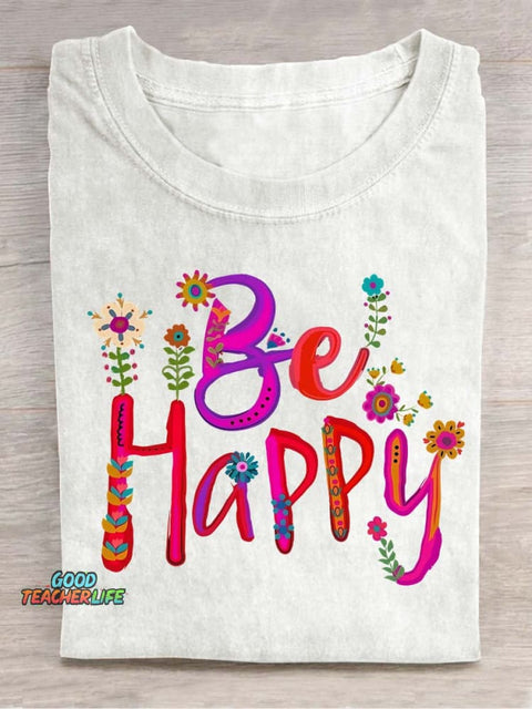 Be Happy Decorative Pattern T-shirt