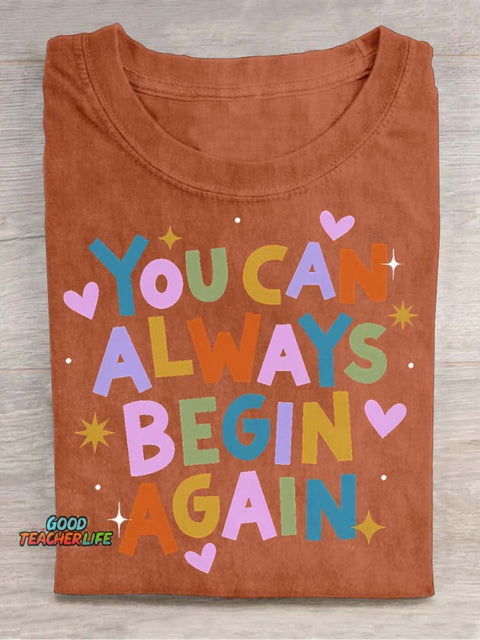 You Can Always Begin Again Decorative Pattern T-shirt