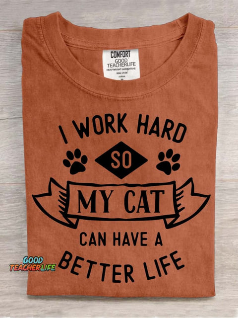 I Work Hard for My Cat Decorative Pattern T-shirt
