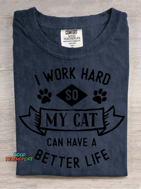 I Work Hard for My Cat Decorative Pattern T-shirt