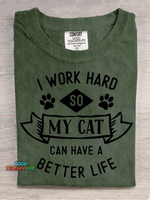 I Work Hard for My Cat Decorative Pattern T-shirt