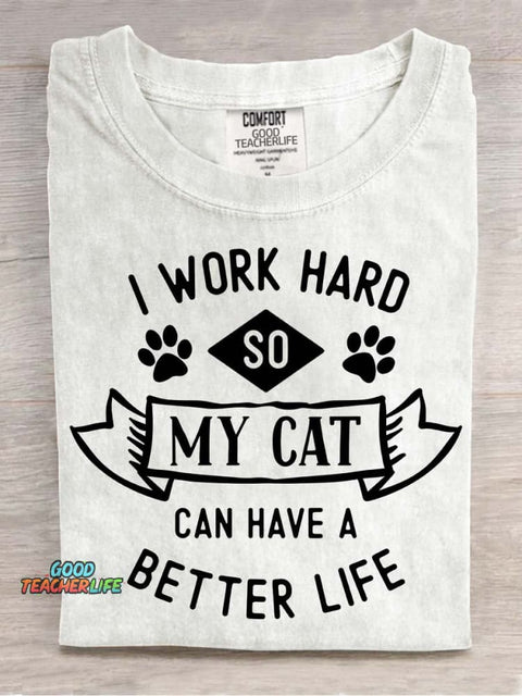 I Work Hard for My Cat Decorative Pattern T-shirt