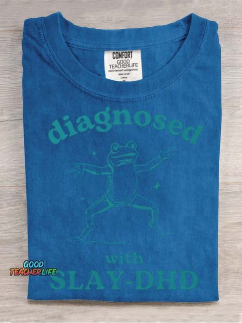 Diagnosed with Slay-dhd Decorative Pattern T-shirt