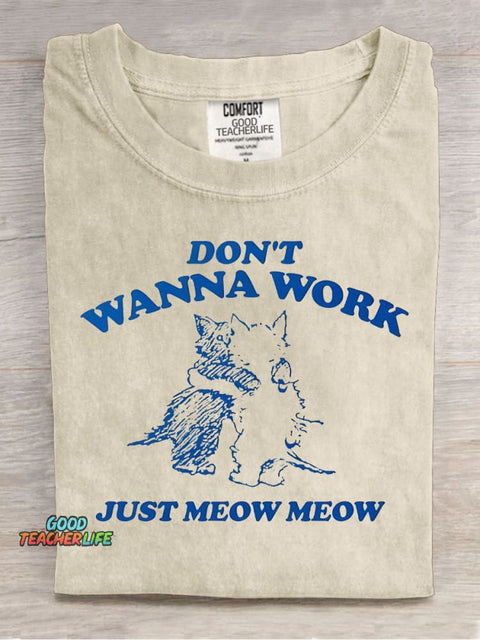 Cat Don't Wanna Work Decorative Pattern T-shirt