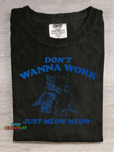 Cat Don't Wanna Work Decorative Pattern T-shirt