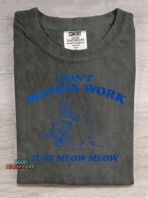 Cat Don't Wanna Work Decorative Pattern T-shirt