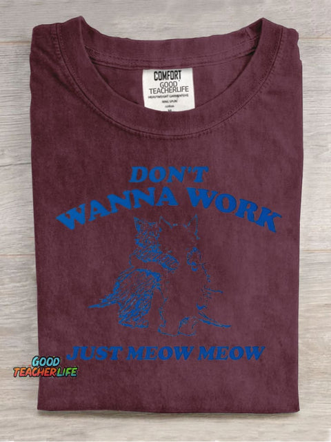 Cat Don't Wanna Work Decorative Pattern T-shirt