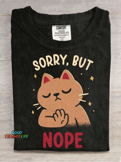 Cat Sorry But Nope Decorative Pattern T-shirt