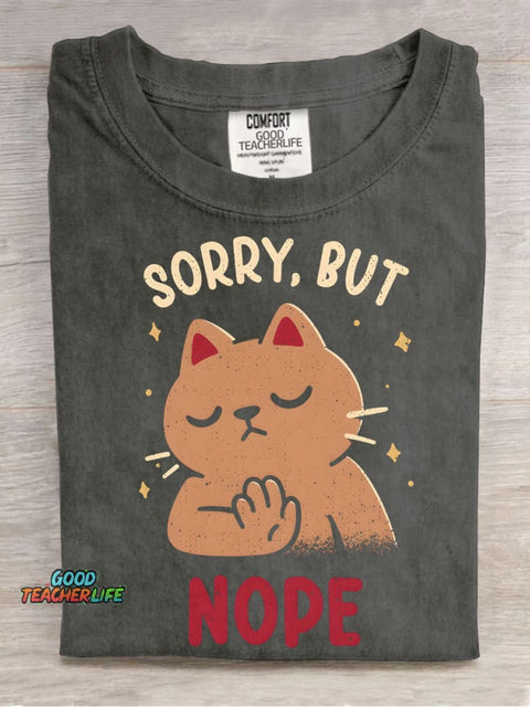 Cat Sorry But Nope Decorative Pattern T-shirt