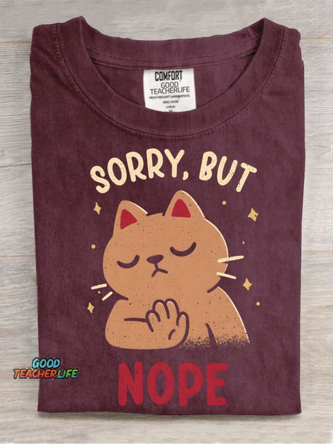 Cat Sorry But Nope Decorative Pattern T-shirt
