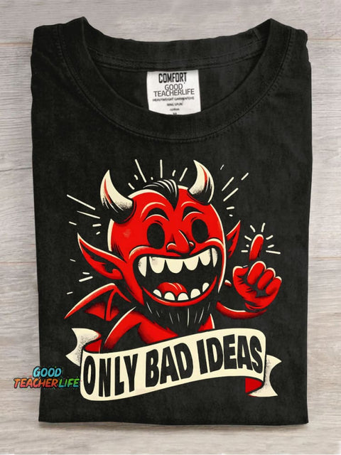 The Devil Only Has Bad Ideas Decorative Pattern T-shirt