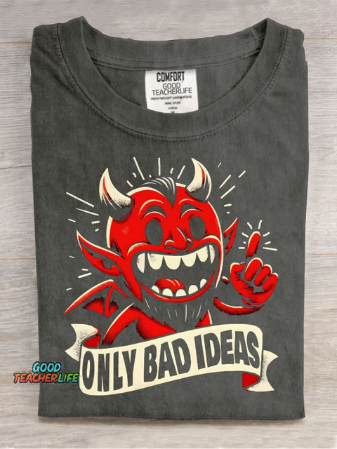 The Devil Only Has Bad Ideas Decorative Pattern T-shirt