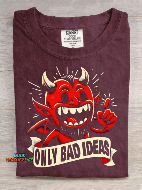The Devil Only Has Bad Ideas Decorative Pattern T-shirt