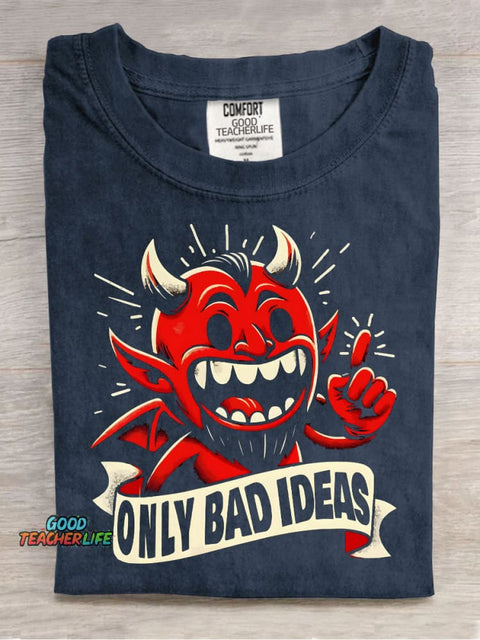 The Devil Only Has Bad Ideas Decorative Pattern T-shirt
