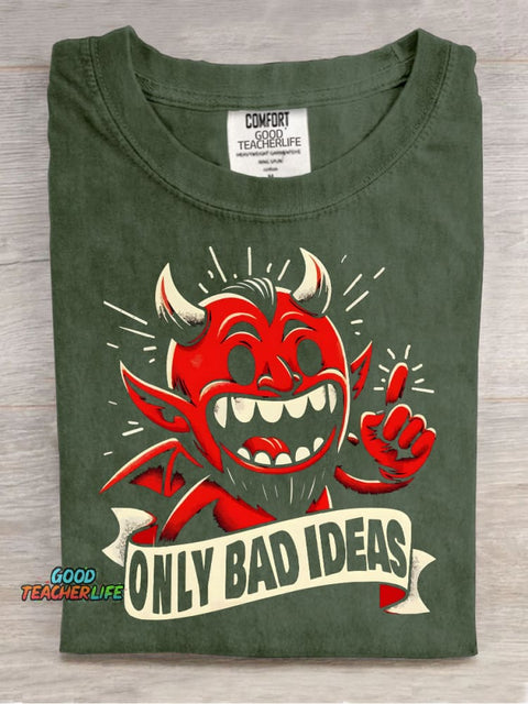 The Devil Only Has Bad Ideas Decorative Pattern T-shirt