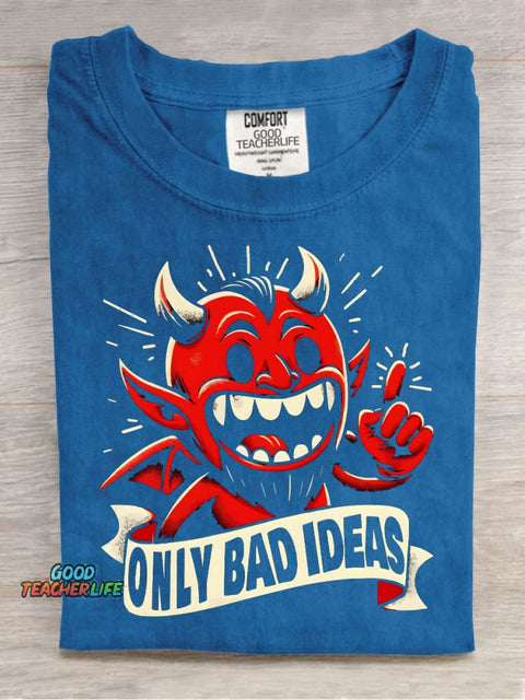 The Devil Only Has Bad Ideas Decorative Pattern T-shirt